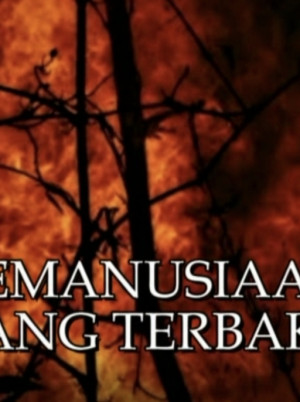 Kemanusiaan Yang Terbakar