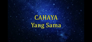 Cahaya Yang Sama