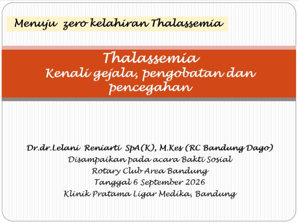 Thalassemia - Kenali gejala, pengobatan dan pencegahan