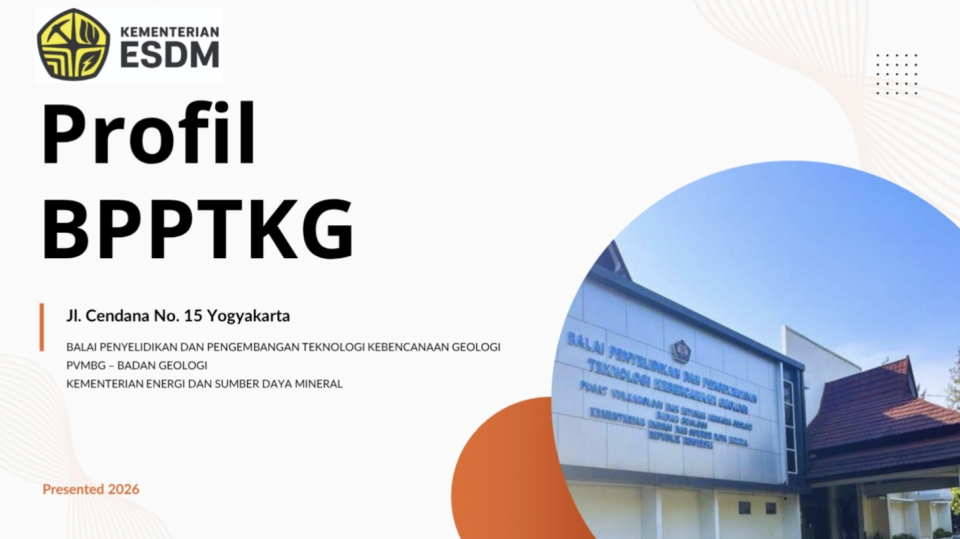 Profil BPPTKG 2026 dan Aktivitas Merapi Terkini